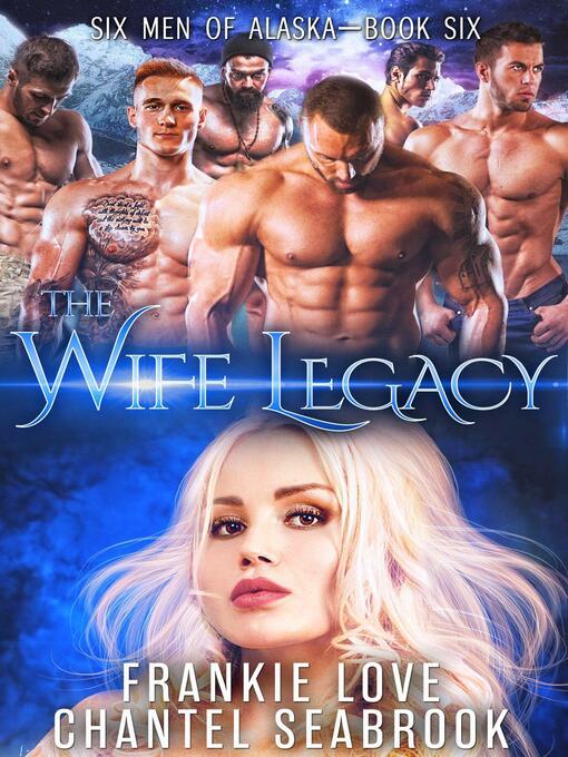 Title details for The Wife Legacy by Frankie Love - Available